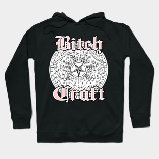 BITCHCRAFT Hoodie